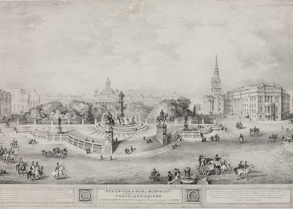 Although named Trafalgar Square in commemoration of Lord Nelson and the Battle of Trafalgar, the central space in John Goldicutt’s design was given to statues of Charles I, George IV and William IV, 1835 © London Metropolitan Archives.