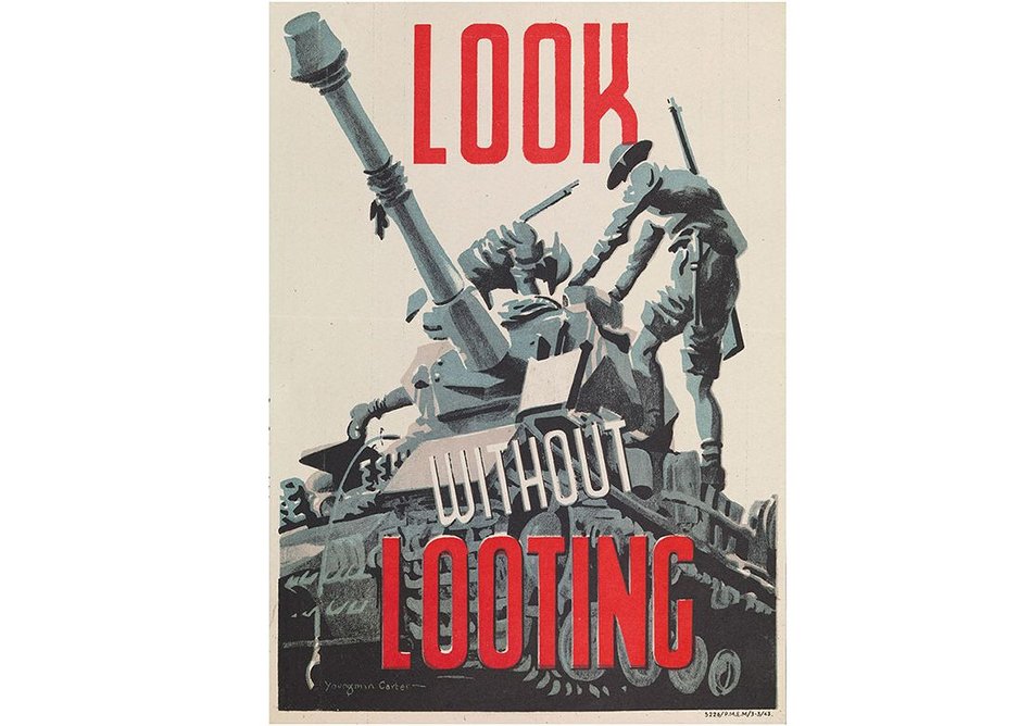 British Army poster from 1943, created to educate and inform its soldiers of the importance of respecting property, including cultural heritage, from What Remains at the Imperial War Museum London.