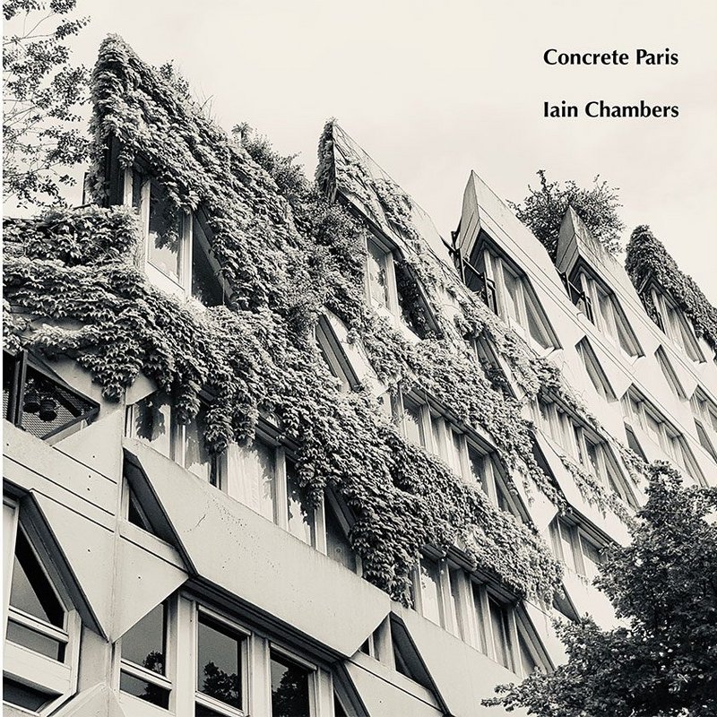 Concrete Paris, a soundscape by Iain Chambers created using field recordings from Brutalist developments in the periphery of Paris.