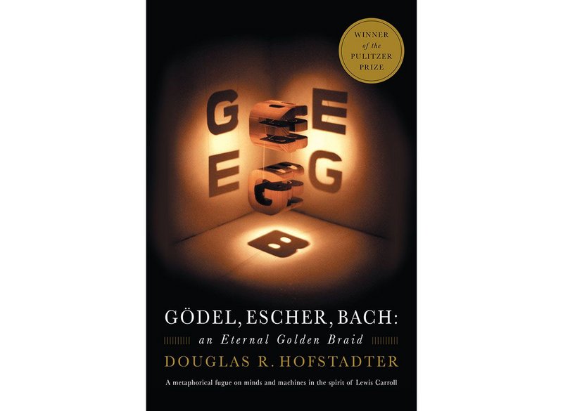 Godel, Escher, Bach: An Eternal Golden Braid by Douglas R. Hofstadter, Basic Books, 1979